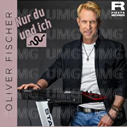 Nur Du und Ich - Oliver Fischer