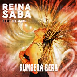 Rumbera Bera - Reina Saba, Dj M4RS