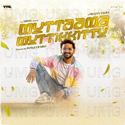 Muttaama Muttikkittu - AniVee