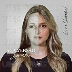 Sua Vers&atilde;o Jovem - Laura Schadeck