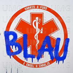 BLAU - Harris & Ford, 2 Engel & Charlie