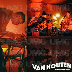 Live At Eiger Studios - Van Houten