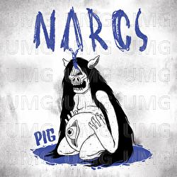 Pig - Narcs