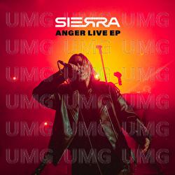 Anger Live EP - SIERRA