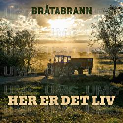 Her er det liv - Br&aring;tabrann