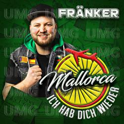 Mallorca ich hab dich wieder - Fr&auml;nker