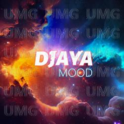 Mood - Djaya