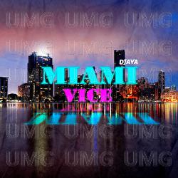 Miami Vice - Djaya