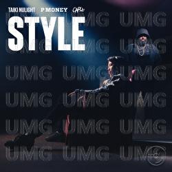Style - Taiki Nulight, P Money, Capo Lee