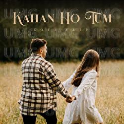 Kahan Ho Tum - Bombay Vikings, Deepanshu Ruhela