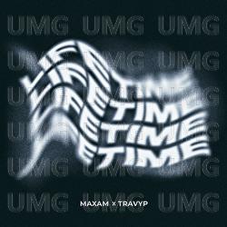LIFETIME - MAXAM, TRAVYP