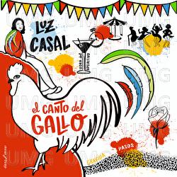 El Canto Del Gallo - Luz Casal