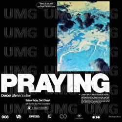 Praying - Deeper Life