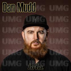 Lola - Dan Mudd