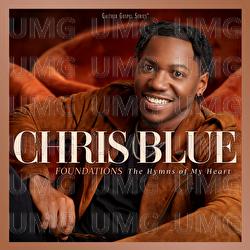 Wait'll You See My Brand New Home - Chris Blue