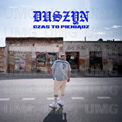 CZAS TO PIENIADZ - Duszyn, Swizzy, Jvchu