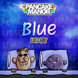 Blue - Pancake Manor