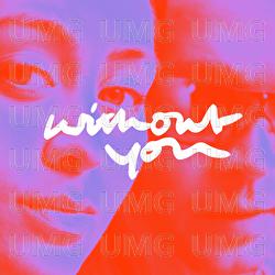 Without You - Felix Jaehn, Jasmine Thompson