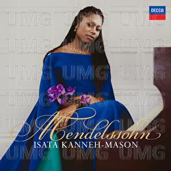 Mendelssohn - Isata Kanneh-Mason, London Mozart Players, Jonathan Bloxham