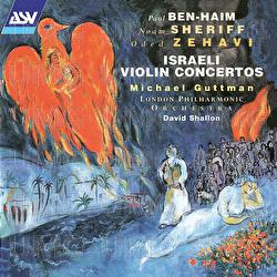 Ben-Haim, Sheriff & Zehavi: Israeli Violin Concertos - Michael Guttman, London Philharmonic Orchestra, David Shallon