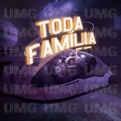 Toda Fam&iacute;lia - KING Saints