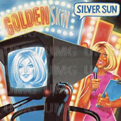 Golden Skin - Silver Sun
