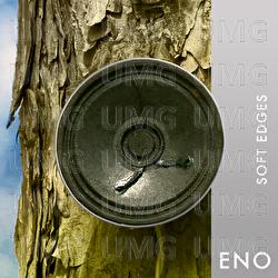 Eno: Soft Edges - Brian Eno