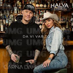 Da vi var to - Carina Dahl, Halva Priset