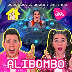 Alibombo - Los Me&ntilde;iques De La Casa, Lara Campos