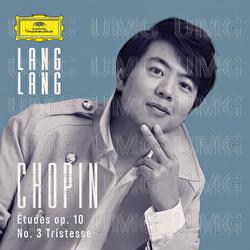 Chopin: 12 Etudes, Op. 10: No. 3 in E Major "Tristesse" - Lang Lang