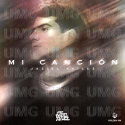Mi Canci&oacute;n - Jaziel Avilez