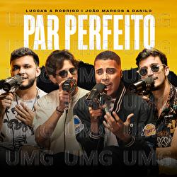 Par Perfeito - Luccas & Rodrigo, Jo&atilde;o Marcos & Danilo, Moda Music