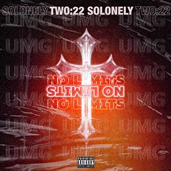 No Limits - SoLonely, Two:22