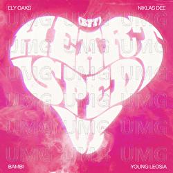 Heart Sped Up (BFF) - Ely Oaks, Niklas Dee, bambi