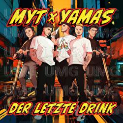 Der letzte Drink - MYT, YAMAS