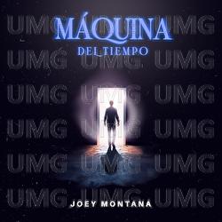 Máquina del Tiempo - Joey Montana