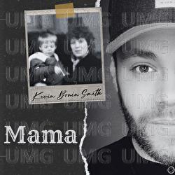 Mama - Kevin Brain Smith
