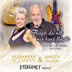 Fliegst du mit mir heut Nacht - Alexandra Hofmann, J&oslash;rgen Olsen, Stereoact