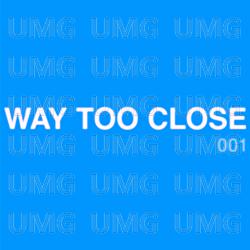 Way Too Close - Flowers