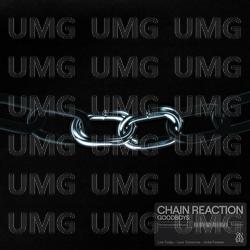 Chain Reaction - Goodboys