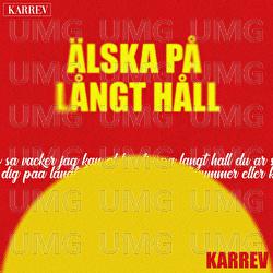 &Auml;lska p&aring; l&aring;ngt h&aring;ll - KarreV