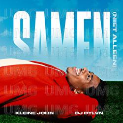 Samen - Kleine John, DJ DYLVN