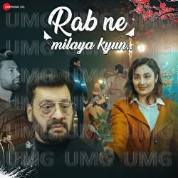 Rab Ne Milaya Kyun - Vishal