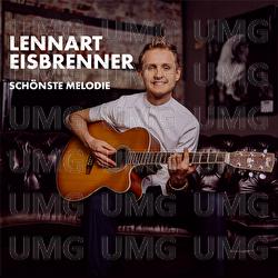 Sch&ouml;nste Melodie - Lennart Eisbrenner