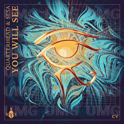 You Will See - Quarterhead, SESA