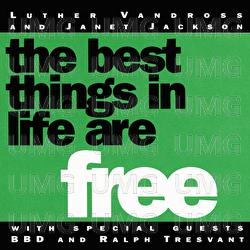 The Best Things In Life Are Free - Luther Vandross, Janet Jackson, Bell Biv DeVoe