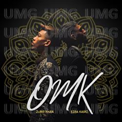 OMK - Ezra Kairo, Zubir Khan