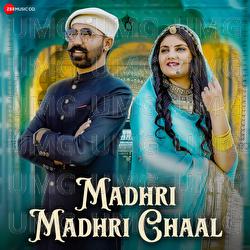 Madhri Madhri Chaal - Sonam Chaudhary, UVR Music