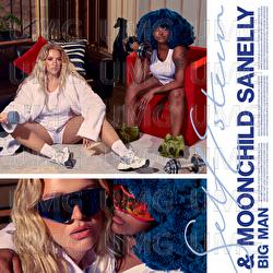 Big Man - Self Esteem, Moonchild Sanelly