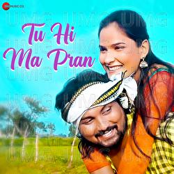 Tu Hi Ma Pran - Aarya Chakradhari, Richa Tiwari, Venu Shankar Dhruw